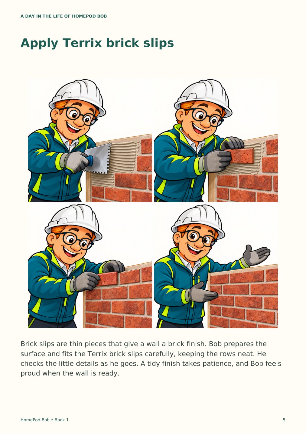 Illustrated book page 5: Apply Terrix brick slips