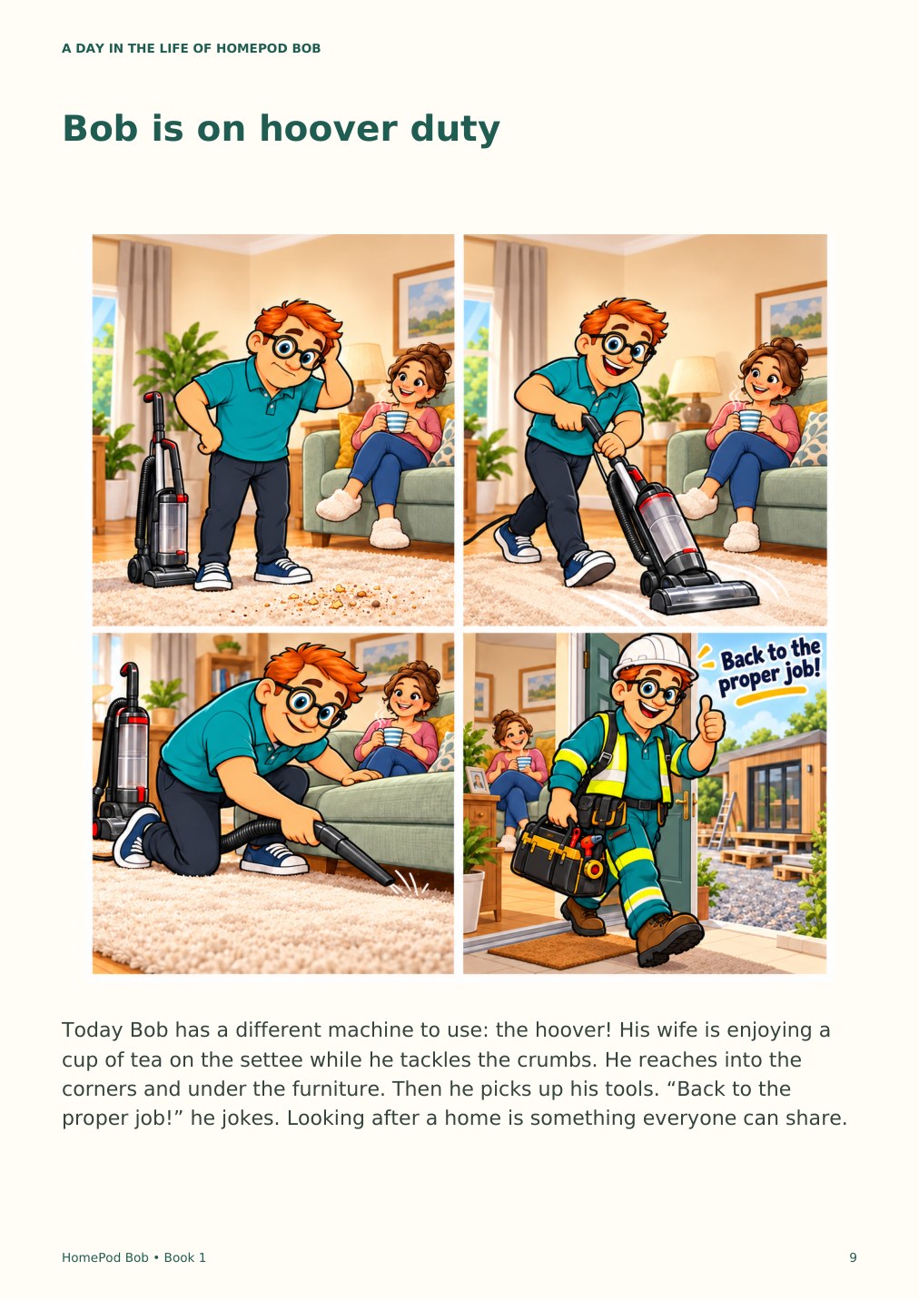Illustrated book page 9: Bob is on hoover duty